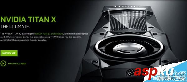 NVIDIA新Titan X正式發布:性能提升60% NVIDIA,TitanX